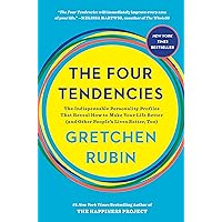 The Four Tendencies: The Indispensable Personality Profiles That Reveal How to Make Your Life Better (and Other People's Lives Better, Too) The Four Tendencies: The Indispensable Personality Profiles That Reveal How to Make Your Life Better (and Other People's Lives Better, Too) Kindle Audible Audiobook Hardcover Paperback Audio CD Mass Market Paperback