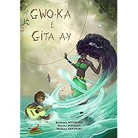 Gwo-ka é gita a-y (contes de caraïbes/caribbean tales t. 2) (French Edition) Gwo-ka é gita a-y (contes de caraïbes/caribbean tales t. 2) (French Edition) Kindle Audible Audiobook Paperback