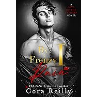 By Frenzy I Ruin (Sins of the Fathers Book 5) By Frenzy I Ruin (Sins of the Fathers Book 5) Kindle Paperback