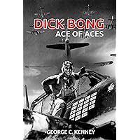 Dick Bong (Annotated): Ace of Aces