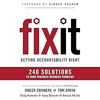 Fix It: Getting Accountability Right Fix It: Getting Accountability Right Audible Audiobook Hardcover Kindle Audio CD