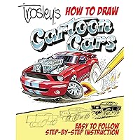 Trosley's How to Draw Cartoon Cars Trosley's How to Draw Cartoon Cars Paperback Kindle