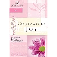 Contagious Joy: Women of Faith Study Guide Series Contagious Joy: Women of Faith Study Guide Series Kindle Paperback