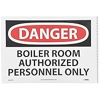 D481PB DANGER - BOILER ROOM AUTHORIZED PERSONNEL ONLY Sign- 14in. x 10in. PS Vinyl Danger Sign with White/Black Text on Red/White Base