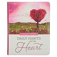 One-Minute Devotions Daily Habits of the Heart