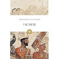 I Sumeri (Italian Edition) I Sumeri (Italian Edition) Kindle Paperback