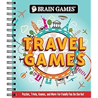 Brain Games - Travel Games: Puzzles, Trivia, Games, and More For Family Fun On the Go! Brain Games - Travel Games: Puzzles, Trivia, Games, and More For Family Fun On the Go! Spiral-bound