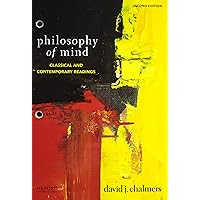 Philosophy of Mind: Classical and Contemporary Readings Philosophy of Mind: Classical and Contemporary Readings Paperback Loose Leaf