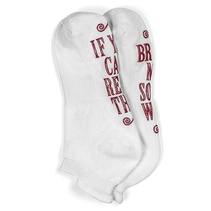 Haute Soiree Women's Novelty Socks - “If You Can Read This, Bring Me Some” - One Size Fits All