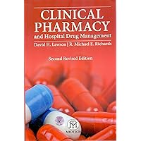 Clinical Pharmacy And Hospital Drug Management, 2Nd Revised Edition Clinical Pharmacy And Hospital Drug Management, 2Nd Revised Edition Paperback