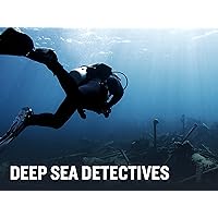 Deep Sea Detectives Season 1