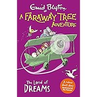 A Faraway Tree Adventure: The Land of Dreams: Colour Short Stories A Faraway Tree Adventure: The Land of Dreams: Colour Short Stories Paperback