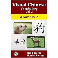 Visual Chinese Vocabulary Vol. 2: Animals 2