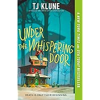 Under the Whispering Door Under the Whispering Door Paperback Audible Audiobook Kindle Hardcover Mass Market Paperback