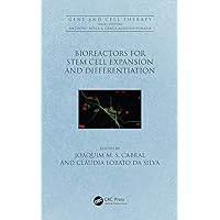 Bioreactors for Stem Cell Expansion and Differentiation (ISSN) Bioreactors for Stem Cell Expansion and Differentiation (ISSN) Kindle Hardcover Paperback