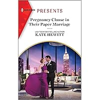 Pregnancy Clause in Their Paper Marriage Pregnancy Clause in Their Paper Marriage Kindle Mass Market Paperback