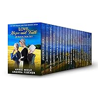 Love, Hope and Faith - 20 Book Box Set: The Ash Valley and Pine Brooks Amish