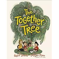 The Together Tree The Together Tree Hardcover Kindle