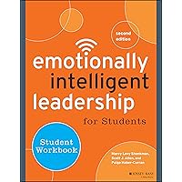 Emotionally Intelligent Leadership for Students: Student Workbook Emotionally Intelligent Leadership for Students: Student Workbook Paperback Kindle Mass Market Paperback