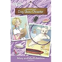 Dog Show Disaster (Faithgirlz / Princess in Camo) Dog Show Disaster (Faithgirlz / Princess in Camo) Paperback Kindle
