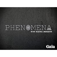 Phenomena - Season 1