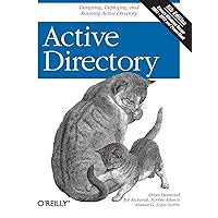 Active Directory: Designing, Deploying, and Running Active Directory Active Directory: Designing, Deploying, and Running Active Directory Paperback Kindle