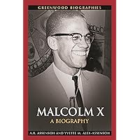 Malcolm X: A Biography (Greenwood Biographies) Malcolm X: A Biography (Greenwood Biographies) Hardcover