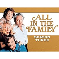 All In The Family, Season 3