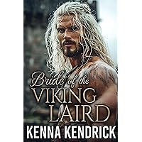 Bride of the Viking Laird: Scottish, Secret Identity, Romance (Sparks and Tartans: The MacKinnon Clan's Romance Book 6) Bride of the Viking Laird: Scottish, Secret Identity, Romance (Sparks and Tartans: The MacKinnon Clan's Romance Book 6) Kindle