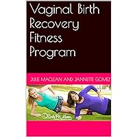 Postpartum Fitness Program
