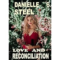Love and Reconciliation Love and Reconciliation Kindle