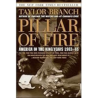 Pillar of Fire : America in the King Years 1963-65 Pillar of Fire : America in the King Years 1963-65 Paperback Audible Audiobook Kindle Hardcover Audio CD