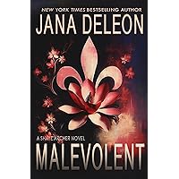 Malevolent (Shaye Archer Series Book 1)