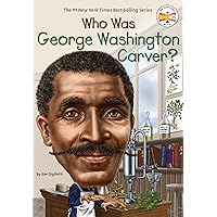 Who Was George Washington Carver? Who Was George Washington Carver? Paperback Kindle Audible Audiobook School & Library Binding