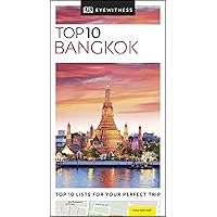 DK Eyewitness Top 10 Bangkok (Pocket Travel Guide) DK Eyewitness Top 10 Bangkok (Pocket Travel Guide) Paperback