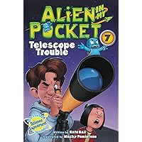 Alien in My Pocket #7: Telescope Troubles Alien in My Pocket #7: Telescope Troubles Paperback Kindle Hardcover