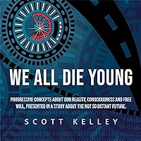 We All Die Young We All Die Young Kindle Audible Audiobook Hardcover Paperback