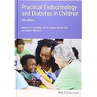 Practical Endocrinology and Diabetes in Children Practical Endocrinology and Diabetes in Children Hardcover Kindle Paperback