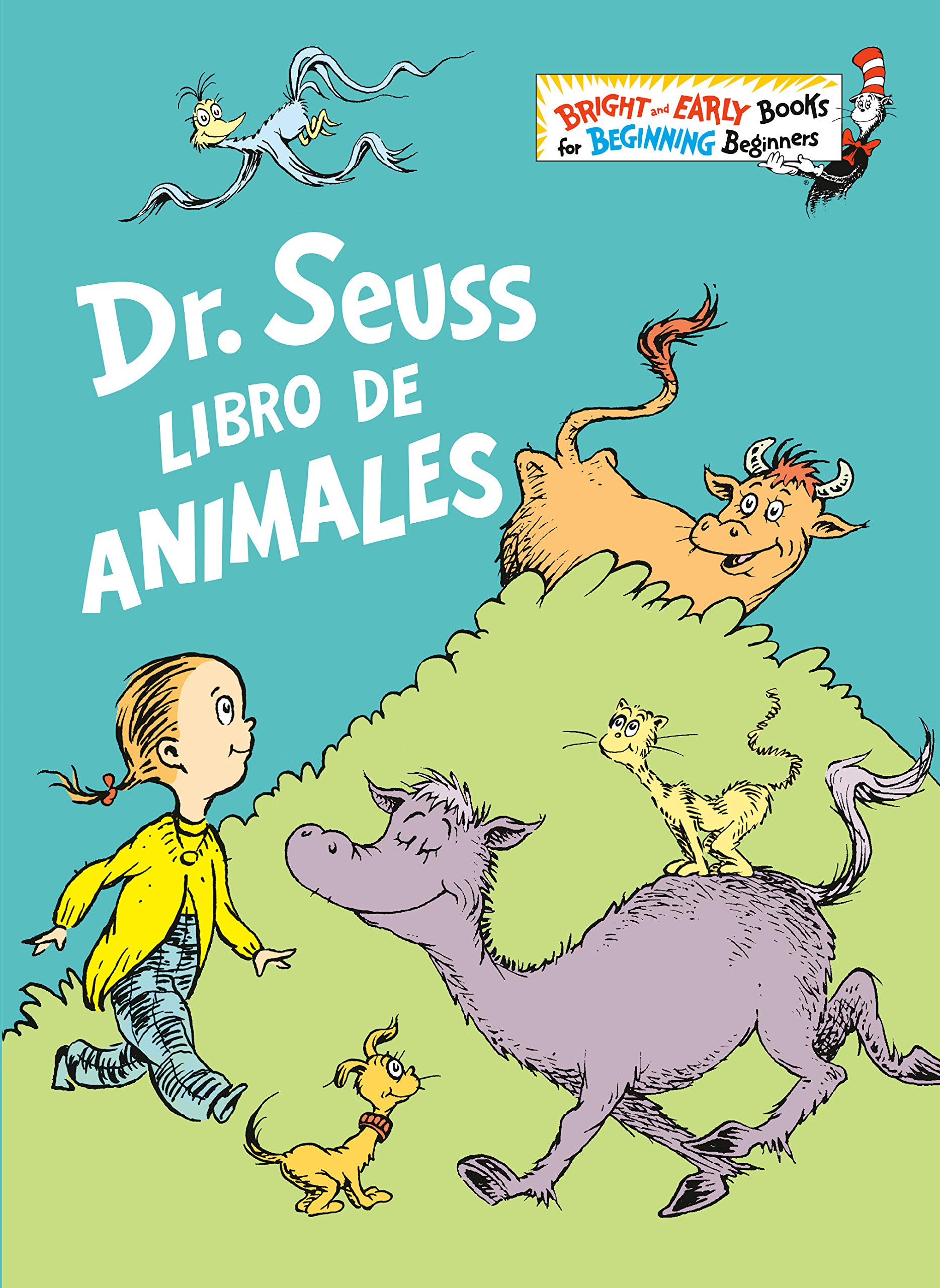 Dr. Seuss Libro de animales (Dr. Seuss's Book of Animals Spanish Edition) (Bright & Early Books(R))