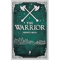 The Warrior: Quest for Heroes, Book II The Warrior: Quest for Heroes, Book II Paperback Kindle Audible Audiobook