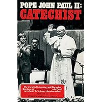 Pope John Paul II Catechist: The Text With Commentary and Discussion Questions of Catechesi Tradendae, the Pope's New Charter for Religious Educatio Pope John Paul II Catechist: The Text With Commentary and Discussion Questions of Catechesi Tradendae, the Pope's New Charter for Religious Educatio Paperback