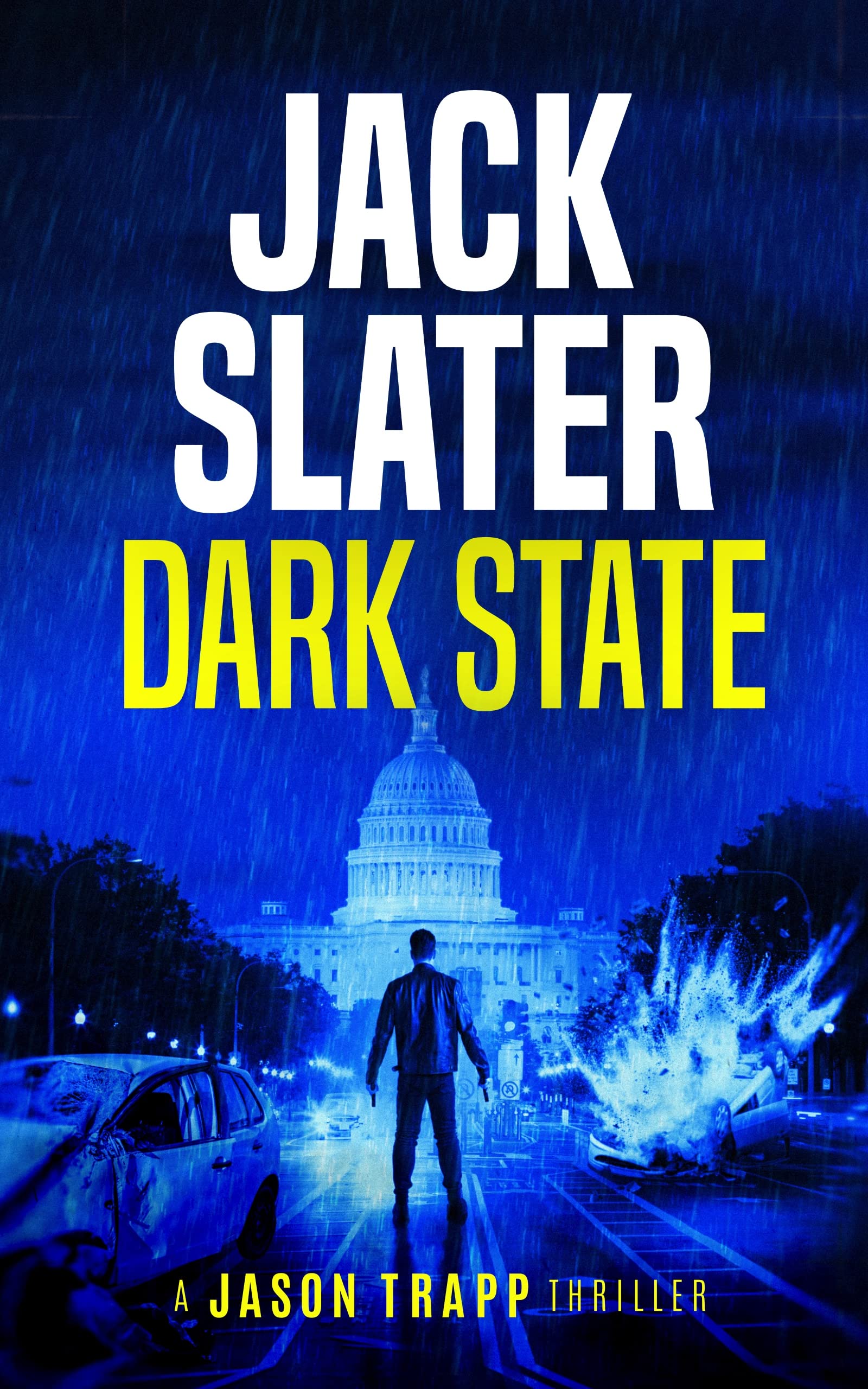Dark State (Jason Trapp Thriller Book 1)