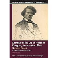Narrative of the Life of Frederick Douglass: An American Slave, Written by Himself Narrative of the Life of Frederick Douglass: An American Slave, Written by Himself Audible Audiobook Kindle Paperback