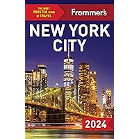 Frommer's New York City 2024 (Complete Guide) Frommer's New York City 2024 (Complete Guide) Paperback Kindle