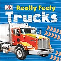 Really Feely Trucks (Really Feely Board Books) Really Feely Trucks (Really Feely Board Books) Board book