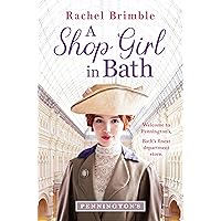 A Shop Girl in Bath (Pennington's Book 1) A Shop Girl in Bath (Pennington's Book 1) Kindle Paperback