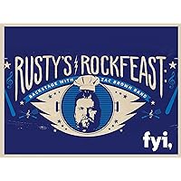 Rusty's RockFeast: Backstage with Zac Brown Band