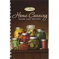 Mrs. Wages New Home Canning Guide Mrs. Wages New Home Canning Guide Spiral-bound