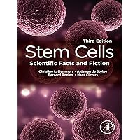 Stem Cells: Scientific Facts and Fiction Stem Cells: Scientific Facts and Fiction Kindle Paperback