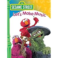 Sesame Street: Let's Make Music!